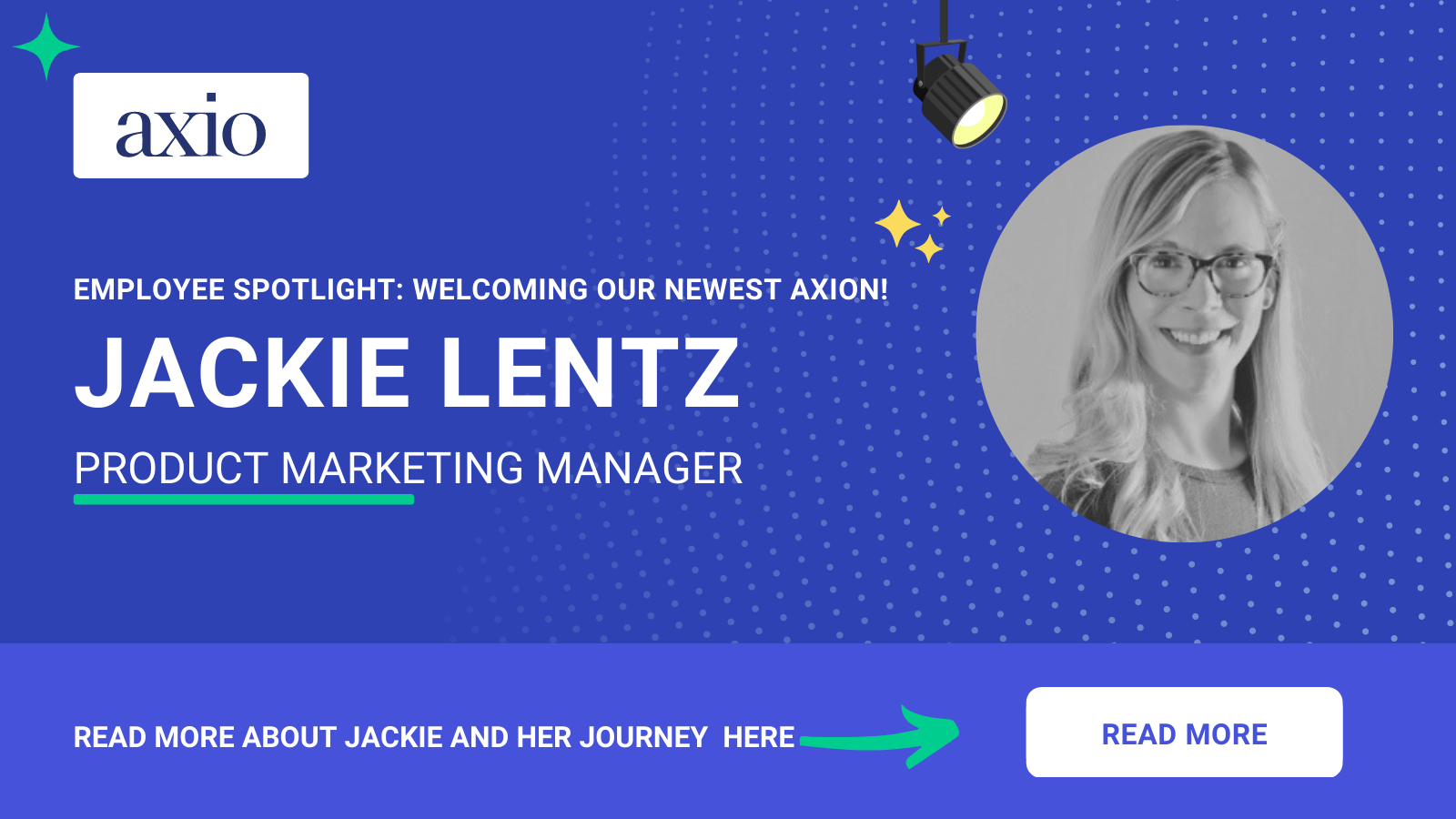 Welcome Jackie Lentz Product Marketing Manager