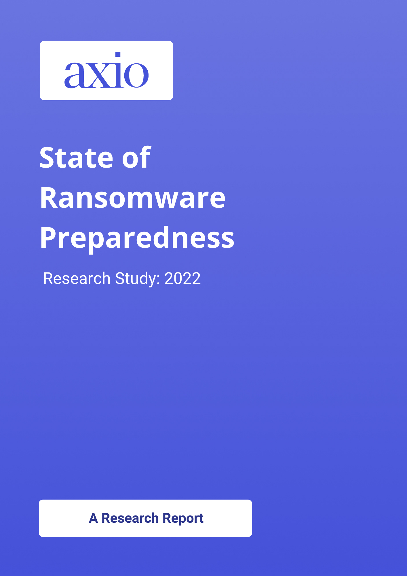 State of Ransomware Preparedness Research Study 2022 Cover