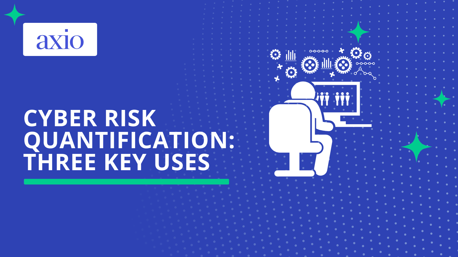 Cyber Risk Quantification: Three Key Uses image