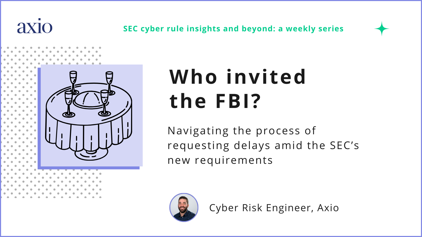 The FBI Partakes in SEC Cyber Compliance